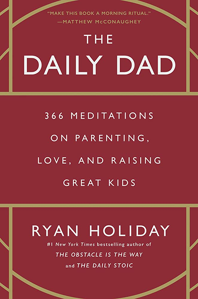 The Daily Dad (Signed Copy) – Daily Stoic Store
