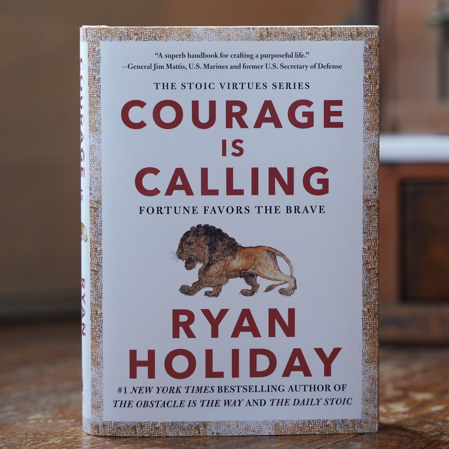 Courage Is Calling: Fortune Favors the Brave (Signed Edition)