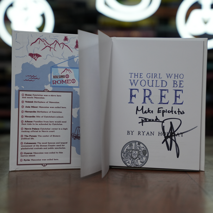 The Girl Who Would Be Free: A Fable About Epictetus (Signed by Author)