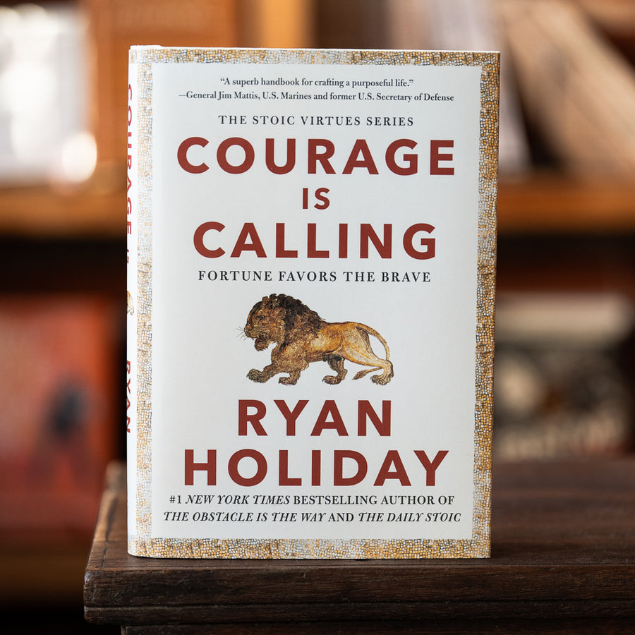 Courage Is Calling: Fortune Favors the Brave (SIGNED EDITION)