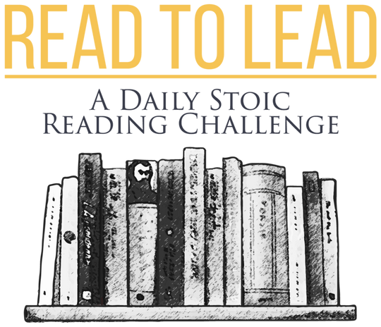 READ TO LEAD: A DAILY STOIC READING CHALLENGE